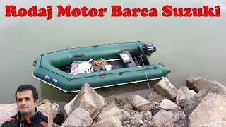 Rodaj Motor Suzuki 25 plus barca Aqua Storm STM330 [upl. by Oderfla]