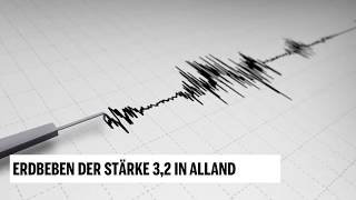 Erdbeben der Stärke 32 in Alland [upl. by Sinylg]