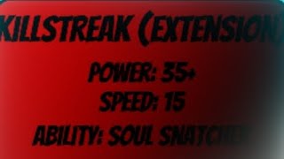 Killstreak Extension showcase  All phases  Killstreak Ultimate [upl. by Simona]