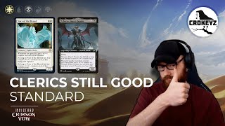 Clerics are Still Good Standard Crimson Vow  CROKEYZ MTG Arena [upl. by Newmark]