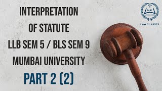 Interpretation of Statute IOS Part 2 2  Commencement of Statute  NK Law Classes  Online Class [upl. by Clotilda672]