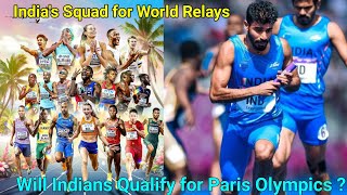 Indias🇮🇳Team for World Relays ChampionshipBahamasAthletic federation of IndiaParis Olympics [upl. by Eddi]