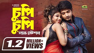 Chupi Chupi  চুপি চুপি  Bappy  Misti  Tausif  Kona  Love Station  Bangla Movie Song [upl. by Nedyrb845]