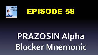 Ep 58 Prazosin Alpha Blocker Mnemonic Prazosin Doxazosin Terazosin Tamsulosin Alfuzosin [upl. by Emerson]