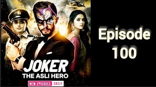 Joker The Asli Hero Pocket fm Episode 100  joker the asli hero episode 100  joker episode 100 [upl. by Devad28]