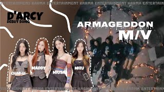 DARCY DEBUT SONG ARMAGEDDON MV KARMA ENTERTAINMENT BY DARCY CHAELI MADDY MIUSA MIZU [upl. by Cristin]