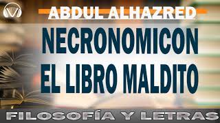 Necronomicón AUDIOLIBRO El libro maldito de Alhazred  Abdul Alhazred [upl. by Biddy]