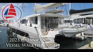 2023 Catana 50 OC Vessel Walkthrough [upl. by Latham698]