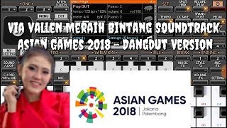 Dangdut  Via Vallen  Meraih Bintang Soundtrack Asian Games [upl. by Guod]