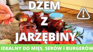 Dżem z jarzębiny Idealny do mięs serów i burgerów natura jarzębina dżem [upl. by Ocinom]