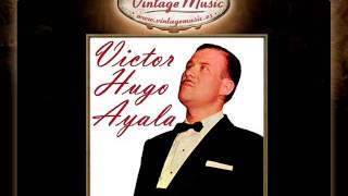 Victor Hugo Ayala  Quiéreme VintageMusices [upl. by Belak]