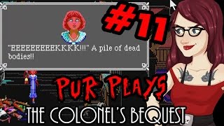 Lets Play The Colonels Bequest part 11 A pile of dead bodies [upl. by Cohby]