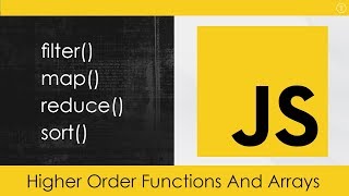 JavaScript Higher Order Functions amp Arrays [upl. by Camarata]