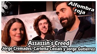 Premiere Assassins Creed  Jorge Cremades Carlotta Cosials y Jorge Gutierrez [upl. by Nara663]