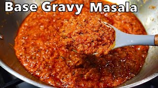 1 ALL PURPOSE BASE GRAVY MASALA Make Several Curry Recipes [upl. by Ullman]