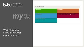 Studiengangwechsel im myBTUPortal für Studierende der BTU CottbusSenftenberg [upl. by Trauts347]