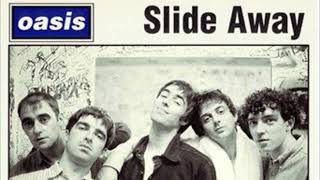 Oasis  Slide Away Monnow Valley Studio Recording [upl. by Laura]