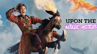 The Enchanting Journey of Once Upon the Magic Roads 2021 Full Story Explained [upl. by Llenad]