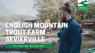 English Mountain Trout Farm  Sevierville TN [upl. by Ahsinahs]