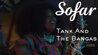 Tank And The Bangas  You So Dumb  Sofar Chicago [upl. by Broome29]