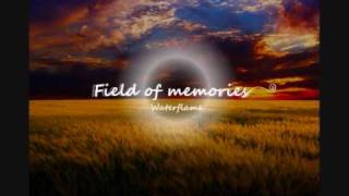 Field of Memories [upl. by Novia]