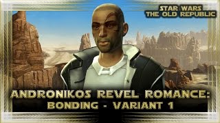 SWTOR  Andronikos Revel Romance  Bonding Variant 1 [upl. by Benildas796]