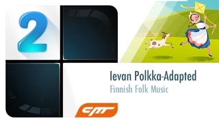 Ievan Polkka  Adapted  Finnish Folk Music │Piano Tiles 2 [upl. by Ramsa]