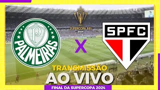 PALMEIRAS 0 2 X 0 4 SÃO PAULO AO VIVO  FINAL DA SUPERCOPA DO BRASIL 24  SUPERCOPA REI AO VIVO [upl. by Acimehs]