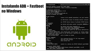 Como instalar o ADB  Fastboot no Windows [upl. by Atelra]