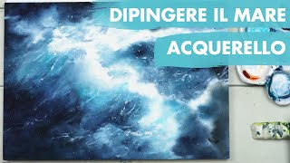 Come DIPINGERE il MARE 🌊  Tutorial Acquerello [upl. by Tterrab]