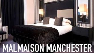 HOTEL ROOM TOUR  MALMAISON MANCHESTER [upl. by Melva599]