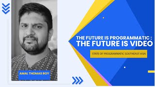 The Future is Programmatic The Future is Video [upl. by Brocklin401]