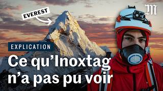 Ce qu’Inoxtag ne verra jamais en haut de l’Everest [upl. by Yanej228]