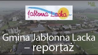 Gmina Jabłonna Lacka  reportaż 2018 [upl. by Angelita290]