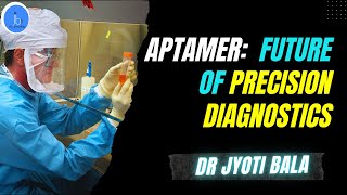 Aptamer amp SELEX The Future of Precision Diagnostics Diagnosis with Aptamer amp SELEX biotech [upl. by Nawuq]