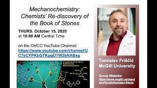 Dr Tomislav Friščić  Mechanochemistry Chemists Rediscovery of the Book of Stones [upl. by Yrffej]