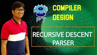 L 17 RECURSIVE DESCENT PARSER  TOP DOWN PARSERS [upl. by Coleen]