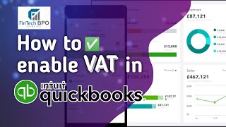 HOW TO ENABLE VAT UK in QUICKBOOKS [upl. by Kassity330]