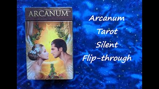 Arcanum Tarot  Silent Flipthrough [upl. by Rodmann]