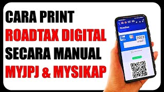 Cara Print Roadtax Digital Melalui MyJPJ MySikap [upl. by Meingoldas952]