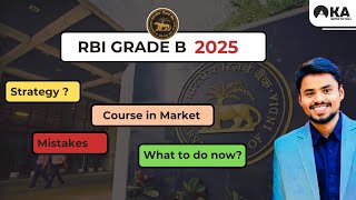 RBI Grade B 2025  Preparation Strategy  rbi grade b 2025 course  study plan by Aryans Grade B [upl. by Timmi]