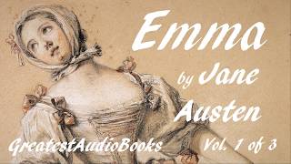 🌷 EMMA by Jane Austen  FULL AudioBook 🎧📖 Vol 1 of 3  Greatest🌟AudioBooks [upl. by Ansell]