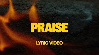 Praise feat Brandon Lake Chris Brown amp Chandler Moore  Official Lyric Video [upl. by Lotta]