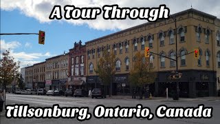 A Tour Through Tillsonburg Ontario Canada 🇨🇦 [upl. by Coulter]