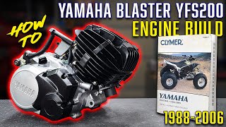 How to Build a Yamaha Blaster 200 Engine  1988  2006 Full Build Step by Step [upl. by Ursas]