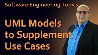 Software Engineering  37 UML Models to Supplement Use Cases [upl. by Ellenig]