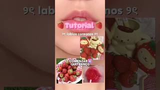 Labios coreanos súper fácil 🍓✨ maquillaje tiktok shortvideo makeup kawaiii aesthethic [upl. by Atinehs625]