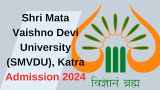 SMVDU Admission  Admission 2024 [upl. by Absalom606]