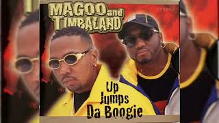 Timberland amp Magoo  Up Jumps Da Boogie feat Missy Elliott Aaliyah Bass Boosted [upl. by Eldoree]