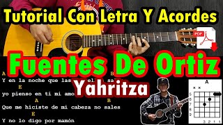 Fuentes De Ortiz  Yahritza Y Su Esencia  Tutorial  Acordes  Letra  Guitarra [upl. by Flita]